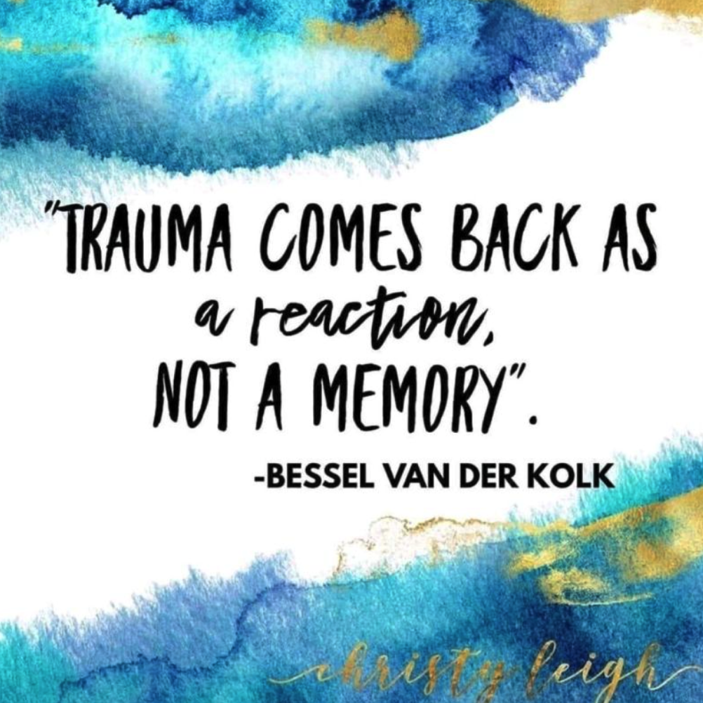 quote about trauma and memory, memory