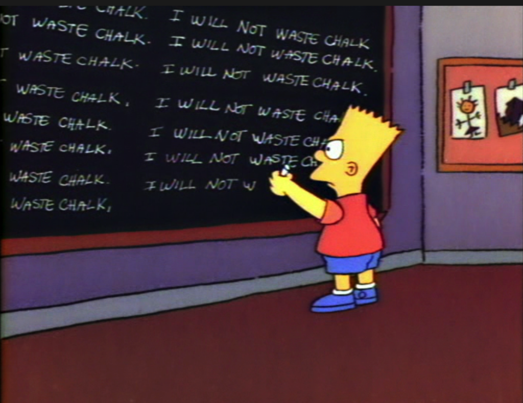Bart Simpson writing lines on chalkboard, neurodivergent