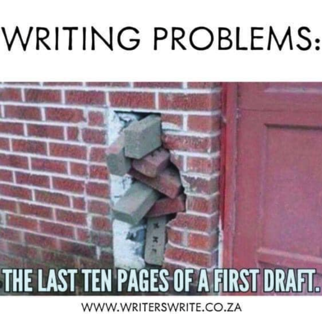 meme about writing, brick wall hastily finished, self-sabotage